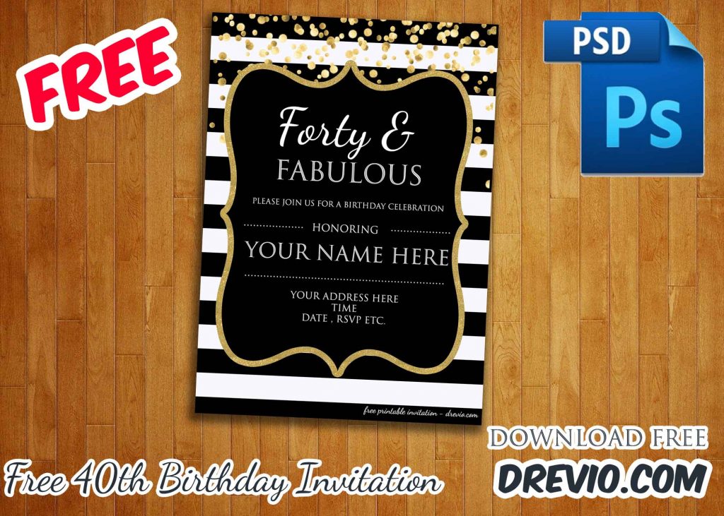 Forty & Fabulous : 40th Birthday Invitation Template - PSD - Editable