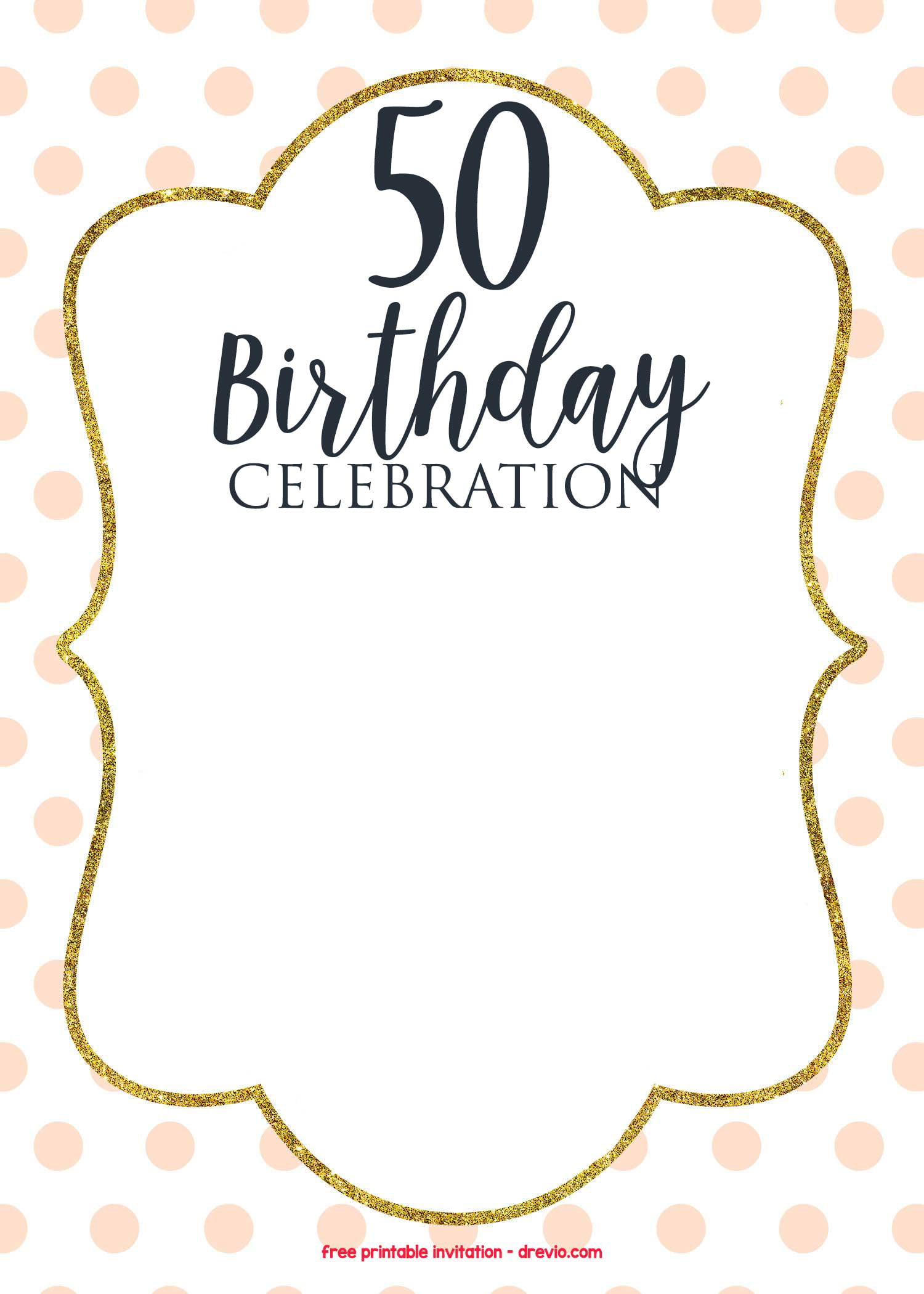 FREE Golden Polkadot 50th Invitation Template Peach