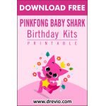 (FREE PRINTABLE) – Pinkfong Baby Shark Birthday Party Kits Template
