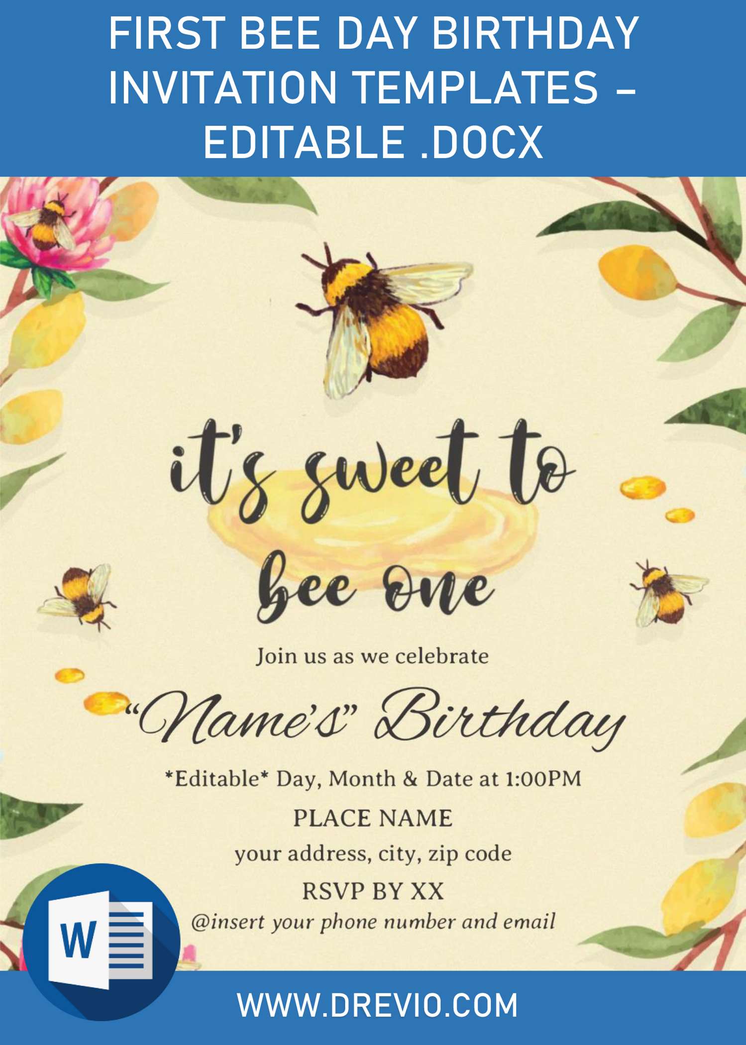 First Bee Day Birthday Invitation Templates - Editable .Docx and has