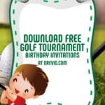 Golf-Themed Birthday: A Comprehensive Guide with FREE Invitations