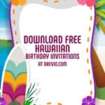 Perfect Hawaiian Birthday Bash: Your Ultimate Guide + FREE Invitations