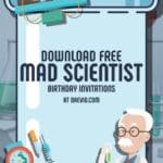 Mad Scientist Birthday: Tips, Tricks, and FREE Themed Invitations