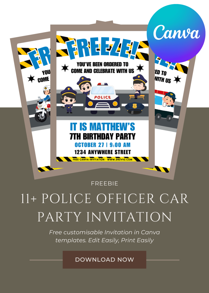 Free and Editable Police Officer Patrol Invitation Templates Made in Canva. Customize Online for free