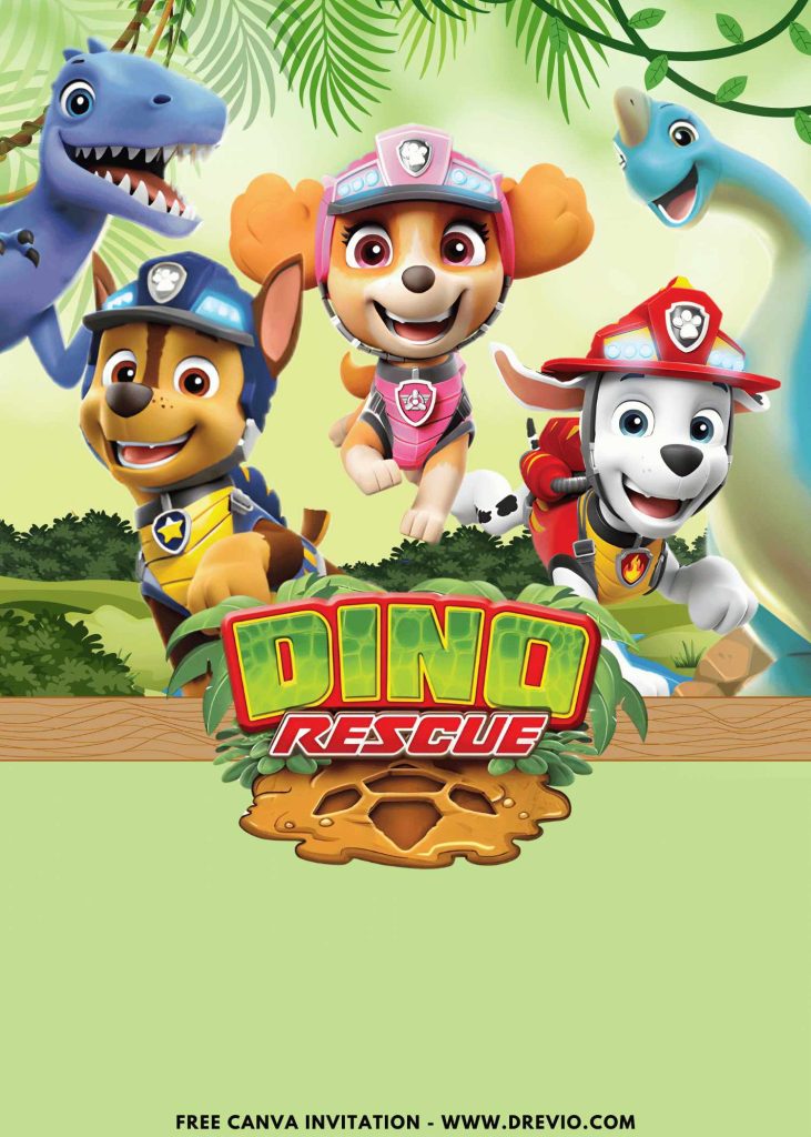 Free and Editable Playful Chase Marshall and Skye PAW Patrol Dino Rescue Birthday Invitation Templates Made in Canva. Customize Online for free