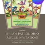 FREE Epic PAW Patrol Dino Movie Invitation Template (Updated 2026)