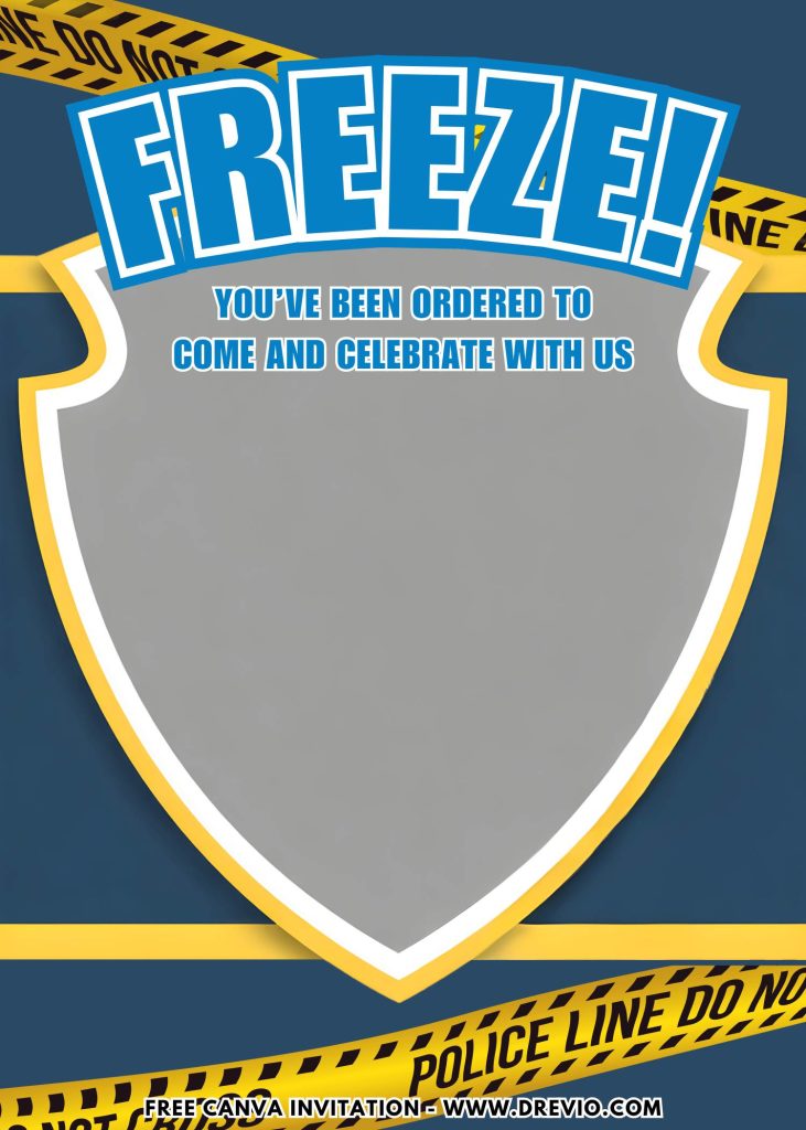 Free and Editable Police Badge Birthday Birthday Invitation Templates Made in Canva. Customize Online for free