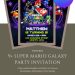 Free and Editable Epic Super Mario Galaxy Invitation Templates Made in Canva. Customize Online for free