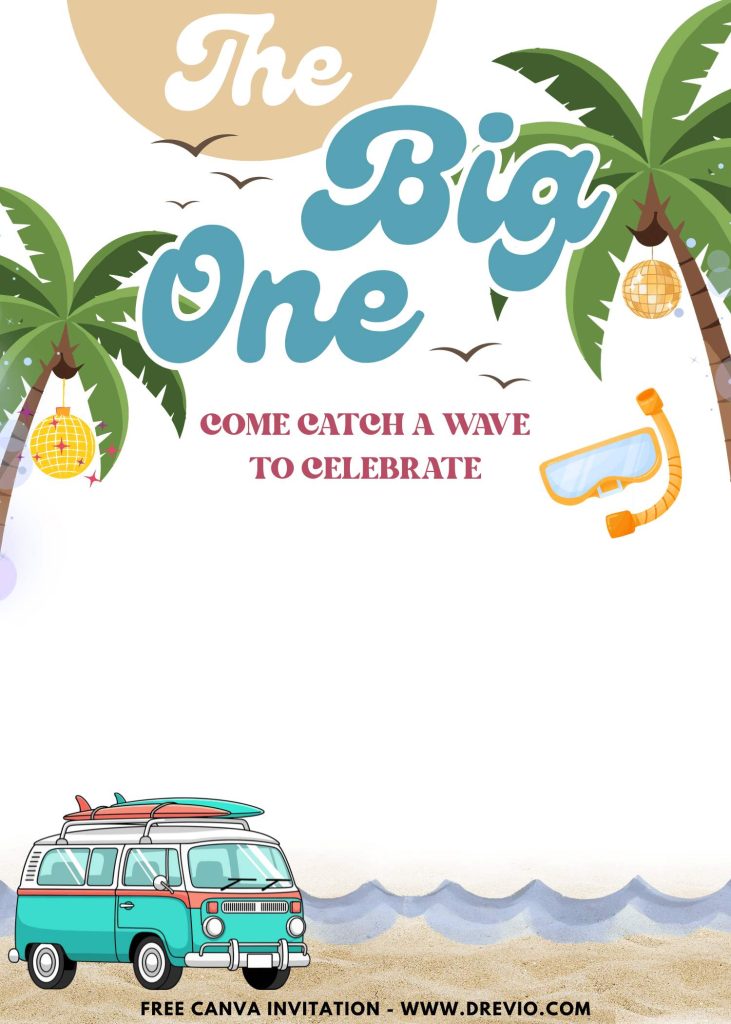 Free and Editable Surfing Van The Big One Birthday Invitation Templates Made in Canva. Customize Online for free