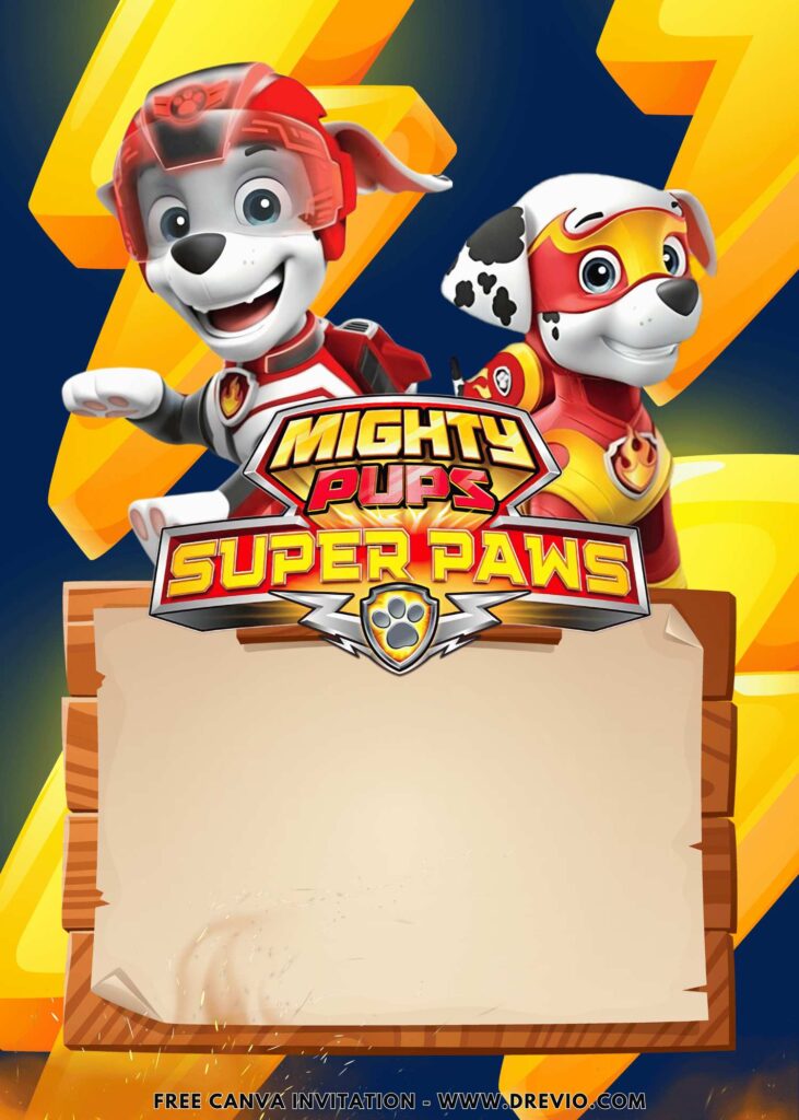 Free and Editable Marshall PAW Patrol Mighty Pups Super PAWS Birthday Invitation Templates Made in Canva. Customize Online for free