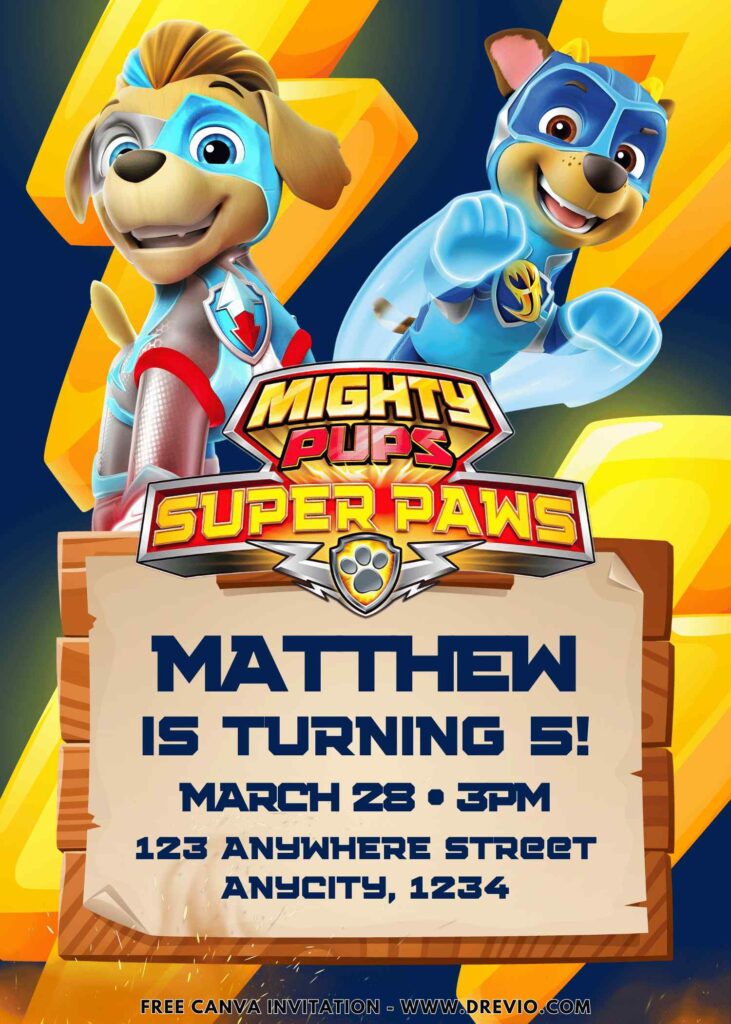 Free and Editable PAW Patrol Mighty Pups Super PAWS Birthday Invitation Templates Made in Canva. Customize Online for free