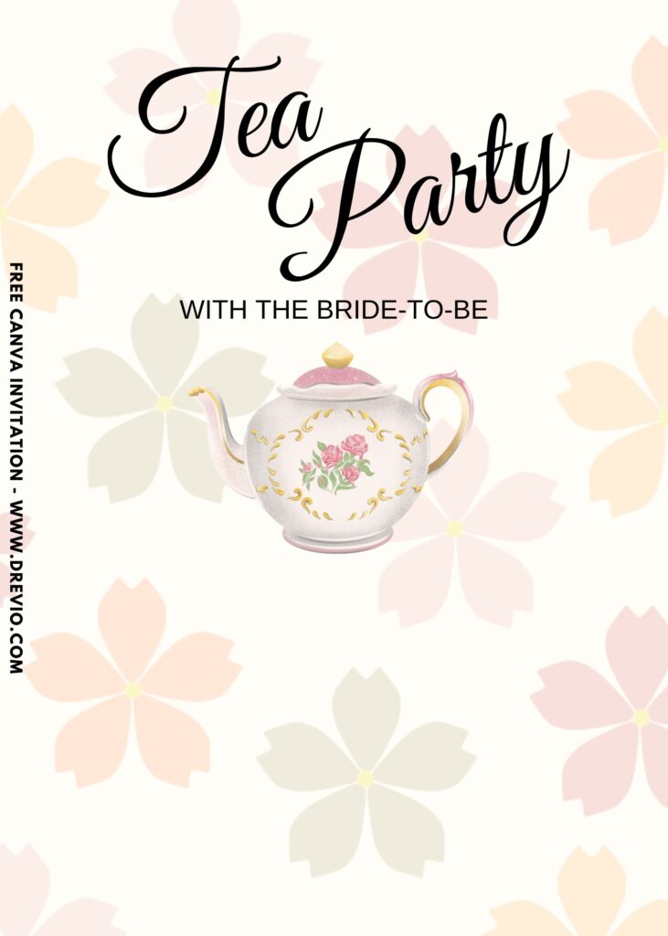 Free and Editable Beautiful Floral Tea Party Invitation Templates Made in Canva. Customize Online for free