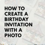 How to Create a Birthday Invitation With a Photo