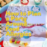 How to Plan a Party Around Food Allergy