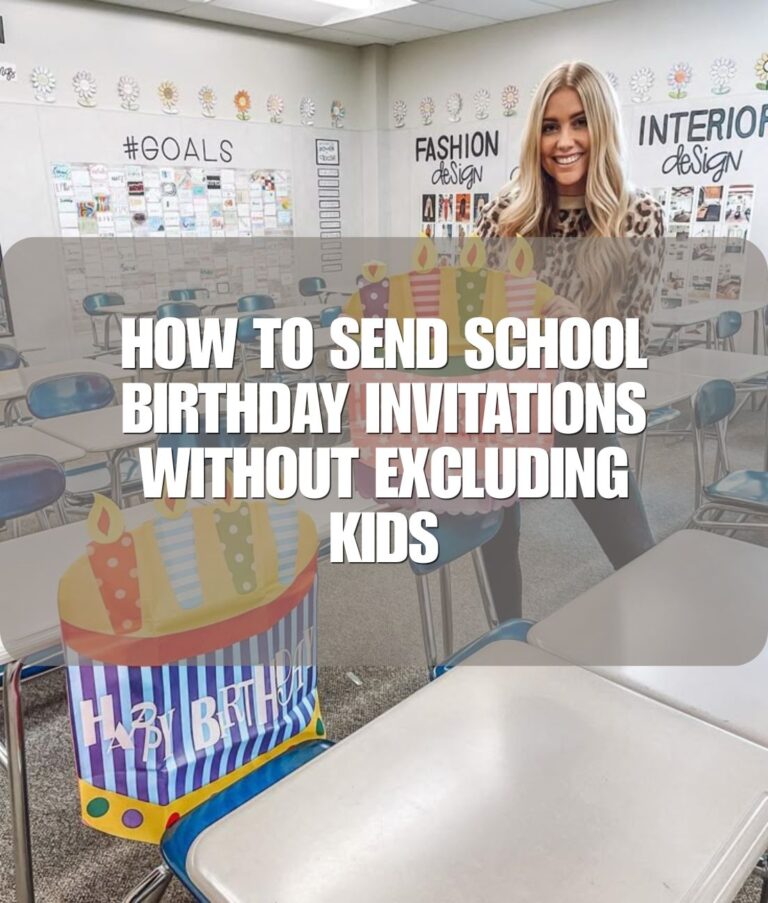 How to Send School Birthday Invitations Without Excluding Kids