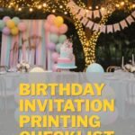 Birthday Invitation Printing Checklist